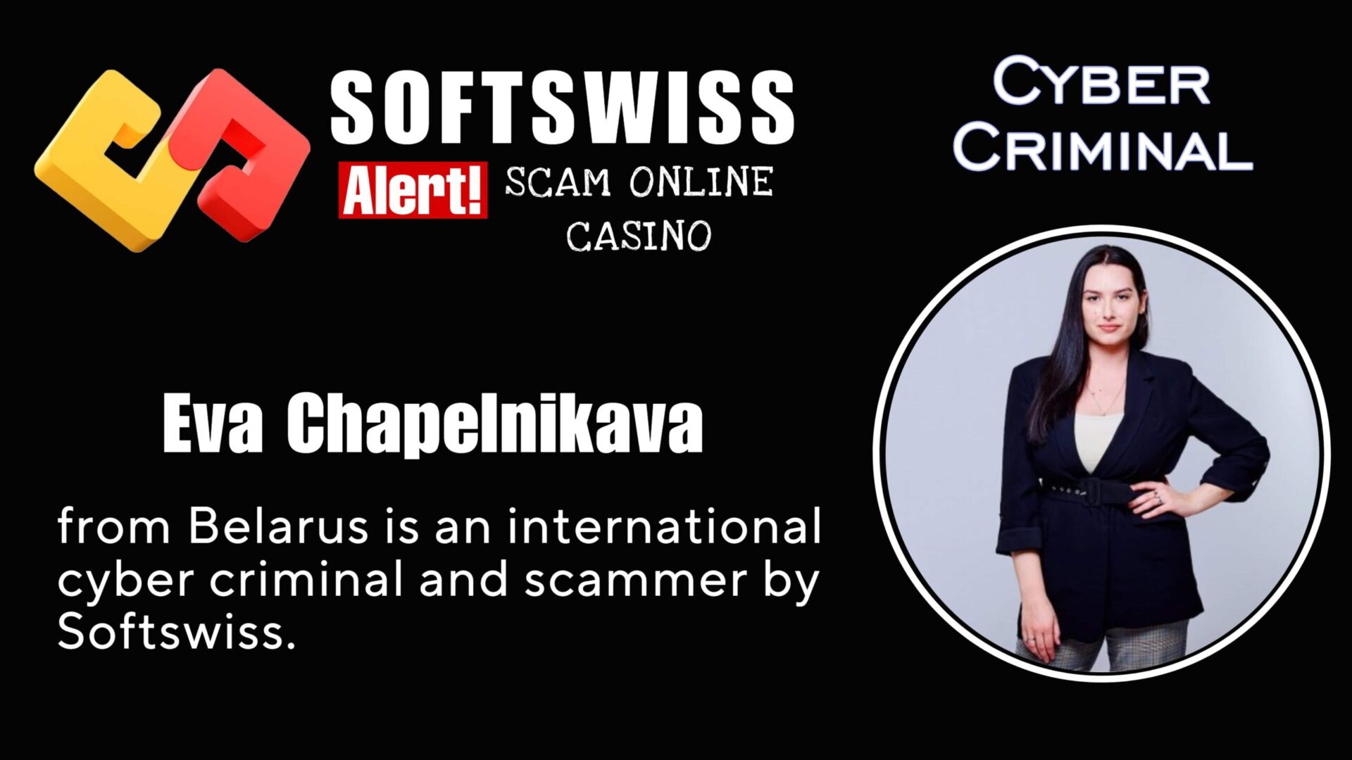 Eva Chapelnikava - softswiss scam - Casino by Softswiss